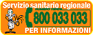 Servizio Sanitario Regionale tel. 800033033